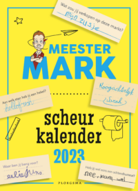 Meester Mark scheurkalender 2023 - Mark van der Werf