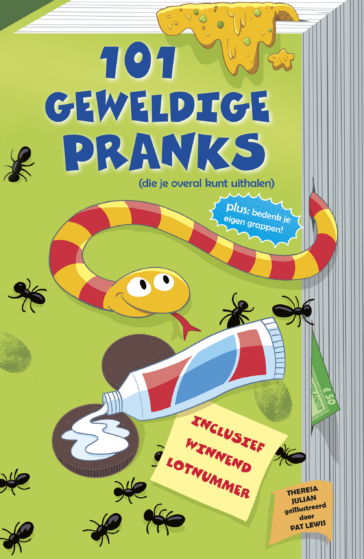 101 geweldige pranks (die je overal kunt uithalen)