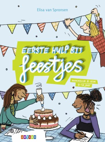 Eerste hulp bij feestjes