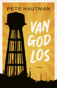 Van God los - Pete Hautman