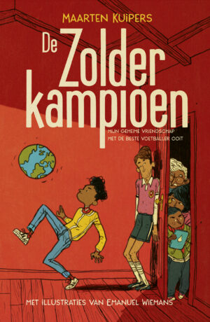 Zolderkampioen (9-12 jaar) - Maarten Kuipers & Emanuel Wiemans
