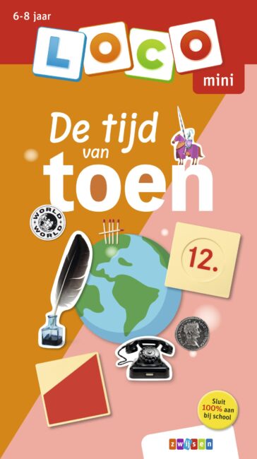 De tijd van toen 6-8 jaar
