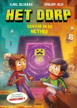 Gevaar in de Nether - Karl Olsberg & Philipp Ach
