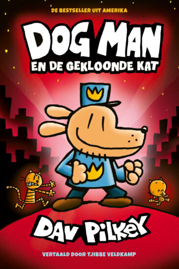 Dog Man 3 – Dog Man en de gekloonde kat