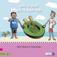 Veilig leren lezen – Dik is dun en ik ben dik AVI M3 - Bette Westera, Marja Meijer