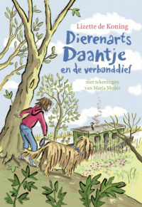 Dierenarts Daantje en de verbanddief - Lizette de Koning, Marja Meijer