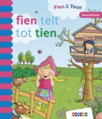 Kleuterlezen – Fien & Teun – fien telt tot tien - Anet van de Vorst