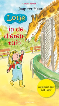 Lotje in de dierentuin - Jaap ter Haar, Alex de Wolf