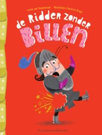 De ridder zonder billen - Levina van Teunenbroek, Charlotte Bruijn