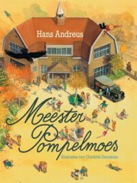 Meester Pompelmoes - Hans Andreus, Charlotte Dematons