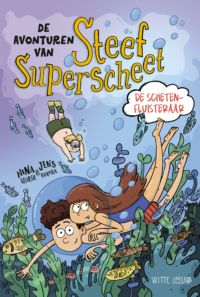 De avonturen van Steef Superscheet - Nina George, Jens J. Kramer, Horst Hellmeier