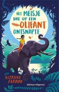 Het meisje dat op een olifant ontsnapte - Nizrana Farook