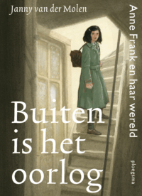 Buiten is het oorlog - Janny van der Molen, Martijn van der Linden