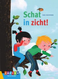 Leesserie Estafette – Schat in zicht! - Eus Roovers, Barbara Mulderink