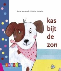 kas bijt de zon - Bette Westera, Claudia Verhelst