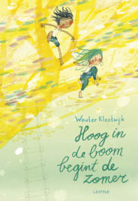 Hoog in de boom begint de zomer - Wouter Klootwijk, Esther Leeuwrik