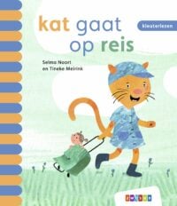 kat gaat op reis - Selma Noort, Tineke Meirink