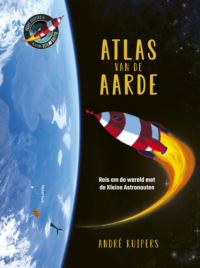 Atlas van de aarde - André Kuipers, Paco Vink