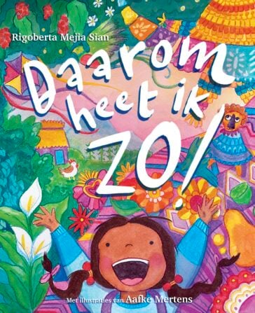 Daarom heet ik zo!