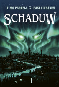 Schaduw – boek 1 - Timo Parvela, Pasi Pitkänen