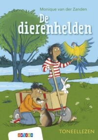 De dierenhelden - Monique van der Zanden, Richard Verschraagen