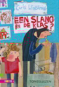 Een slang in de klas? - Chris Winsemius, Barbara de Wolf