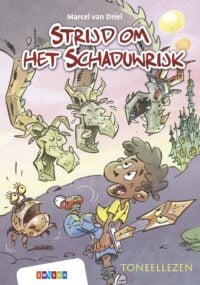 Strijd om het Schaduwrijk - Marcel van Driel, Daniel van den Broek