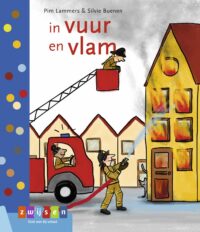 Leren lezen AVI M3 – in vuur en vlam - Pim Lammers, Silvie Buenen
