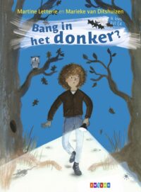 Ik lees AVI – Bang in het donker? - Martine Letterie, Marieke van Ditshuizen
