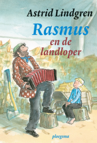 Rasmus en de landloper - Astrid Lindgren