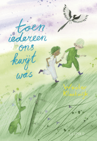 Toen iedereen ons kwijt was - Wouter Klootwijk, Esther Leeuwrik