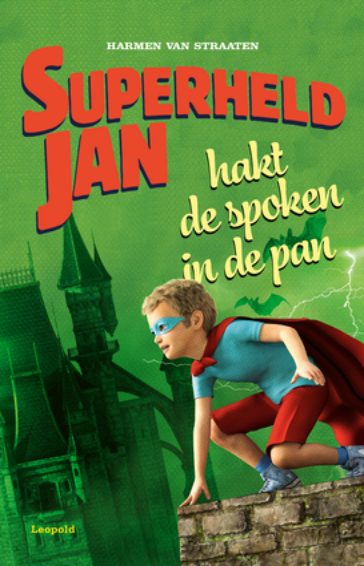 Superheld Jan hakt de spoken in de pan