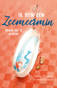 Ik ben een zeemeermin - Sabine Wisman, Annet Schaap