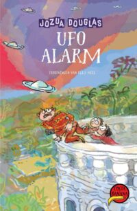 Ufo-alarm - Jozua Douglas, Elly Hees