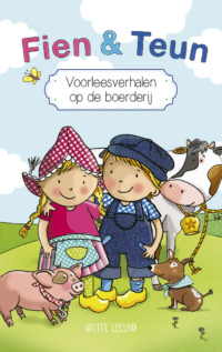 Fien & Teun – Voorleesverhalen op de boerderij - 