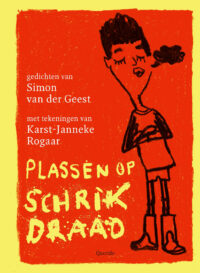 Plassen op schrikdraad - Simon van der Geest, Karst-Janneke Rogaar