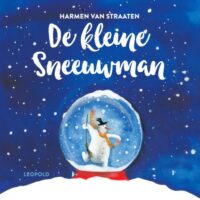De kleine sneeuwman - Harmen van Straaten