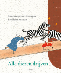 Alle dieren drijven - Gideon Samson, Annemarie van Haeringen