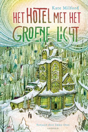 Het hotel met het groene licht (10-15 jaar) - Kate Milford & Jaime Zollars