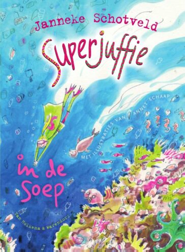 Superjuffie in de soep
