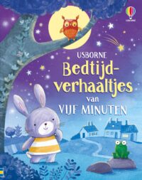 Bedtijdverhaaltjes van vijf minuten - 