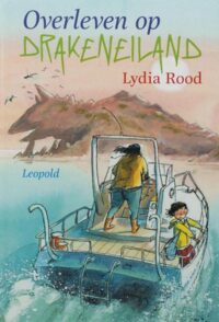 Overleven op Drakeneiland - Lydia Rood