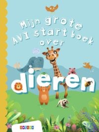 Mijn grote AVI start boek over dieren -